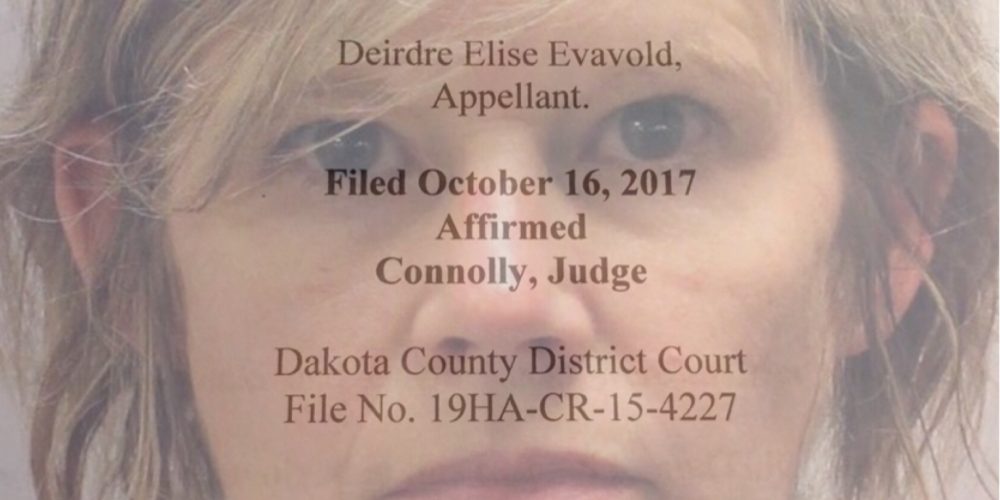 Dede Evavold loses appeal of her criminal conviction