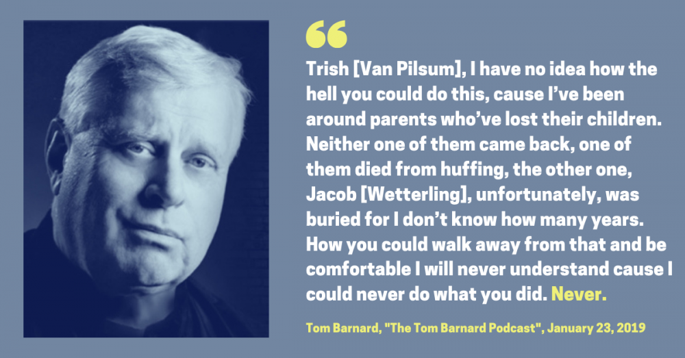 Tom Barnard critical of Trish Van Pilsum’s treatment of the Rucki family